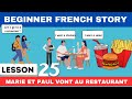 Simple Beginner French Story | At a Restaurant - 25th Lesson #learnfrench