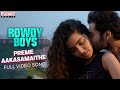 #PremeAakasamaithe Full Video Song|RowdyBoys Songs|Ashish, Anupama|Devi Sri Prasad|Harsha Konuganti