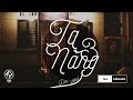 Ta và Nàng - Đen ft. JGKiD (Lyric Video) | tas release