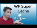 🚀Tutorial: Cómo configurar el plugin WP SUPER CACHE Wordpress - 2023- Qué es la caché para qué sirve