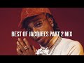 Best Of Jacquees 2 - R&B February Mix 2022 / RNB Slow Jams Mix - @JAMSKIIDJ
