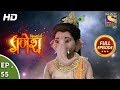 Vighnaharta Ganesh - विघ्नहर्ता गणेश - Ep 55 - Full Episode - 8th November, 2017