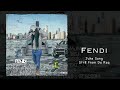 Fendi • Juke Song (official audio)