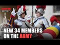 BREAKING NEWS | World's smallest army to welcome 34 new members