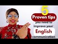 5 proven tips you need to improve your English communication skills 📍