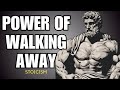 The Power of Walking Away - Stoicism