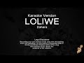 Zahara - Loliwe (Karaoke Version)