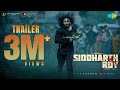 Siddharth Roy - Official Trailer | Deepak Saroj | Tanvi Negi | V. Yeshasvi | Radhan