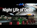 Night life of Delhi || North Delhi || Some Part of North Delhi Redlight Area