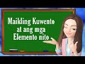 Maikling Kuwento | Mga Elemento ng Maikling Kuwento | Filipino 9 | Teacher Scel