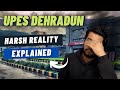UPES Dehradun Review | Harsh Reality Explained 😂 | Placements | Fee | Campus Life |  UPSEAT2022