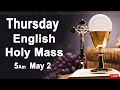 Catholic Mass Today I Daily Holy Mass I Thursday May 2 2024 I English Holy Mass I 5.00 AM