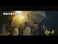 Doctor Slump | Episode 8 | Korean Drama  | Hate to love story