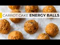 ENERGY BALLS RECIPE | carrot cake protein bites