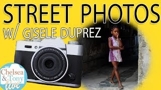 STREET PHOTOS with Gisele Duprez (TC LIVE)