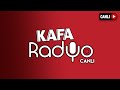 Kafa Radyo - Canlı yayın