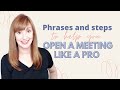 How to open a meeting in English