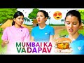 Mumbai ka Famous Vadapav Bana Nanand Bhabhi ke Ghar 🍔
