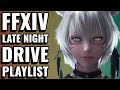 FFXIV playlist for a late night drive
