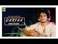 Daryaa Unplugged || Manmarziyan  || Raghav Chaitanya || Nedrick Play ||