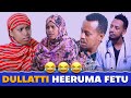Faya Jiru | Dullatti heeruma fetu🤣🤣🤣 | New Dirama Afaan Oromo