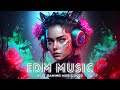 Gaming music 2023 🔥Top of EDM Chill Music Playlist,House, Dubstep, Electronic 🎧 Best Vocal Music Mix