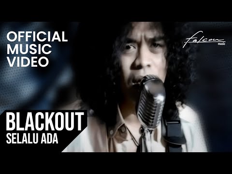 Download Blackout - Selalu Ada free