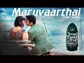 Maruvaarthai - Lyric Video | Enai Noki Paayum Thota | Dhanush | Darbuka Siva | Gautham Menon