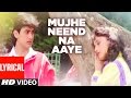 "Mujhe Neend Na Aaye" Full Lyrical Video | DIL | Anuradha P|Udit N|Sameer|Aamir Khan, Madhuri Dixit