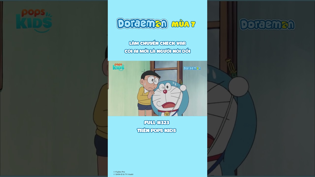Xuyên không đi check var liền #popskids #doraemon #season7