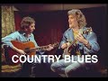COUNTRY BLUES - Billy Connolly with Bert Jansch