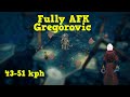 Fully AFK Gregorovic | 43-51 KPH | Zerk and non-zerk