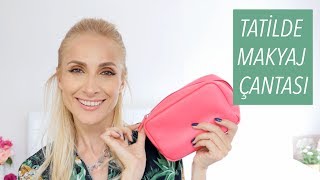 MAKYAJ ÇANTAMDA NE VAR 💄 YAZ TATİLİ | Sebile Ölmez