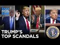 The FULL List of Trump’s Most Tremendous Scandals | The Daily Social Distancing Show