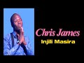 Chris James -Injili Masira