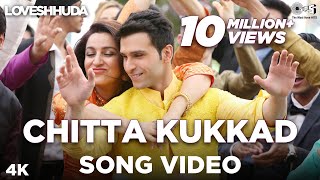 Chitta Kukkad - Loveshhuda | Latest Bollywood Wedding Song | Girish, Navneet | 19th Feb 2016