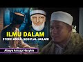 ILMU DALAM DARI SYEKH ABDUL QODIR AL-JAILANI - Abuya Arrazy Hasyim