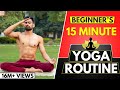 15 Min Daily Yoga Routine for Beginners (Follow Along)