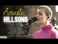 Acoustic Hillsong Worship Praise Songs 2024🙏HILLSONG Praise And Worship Songs Playlist 2024 #lyrics