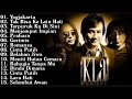 Kla Project Full Album | Yogyakarta | Tak Bisa Ke Lain Hati | Lagu Pop 90an -2000an| Katon Bagaskara