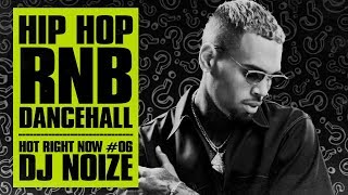🔥 Hot Right Now #06 | Urban Club Mix August 2017 | New Hip Hop R&B Dancehall Songs | DJ Noize Mix