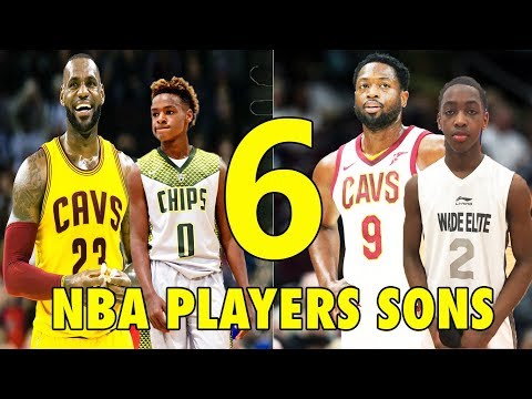 6 NBA Players SONS who will be BETTER than their FATHERS 