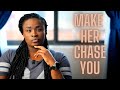 3 reasons you should never chase women