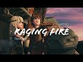 【HTTYD】Raging Fire (Revisited)