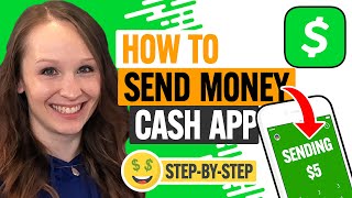 💲 How to Send Money to Someone with Cash App - Step-by-Step (2022)