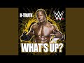 WWE: What's Up? (R-Truth)