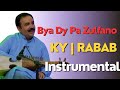Bya Dy Pa Zulfano Ky | Rabab Instrumental | Zafar Farooq