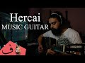 Fares Arnous - Hercai - Guitar Music Cover