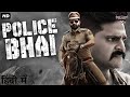 POLICE BHAI - Blockbuster Hindi Dubbed Full Movie | Sree Vishnu & Kayadu Lohar | South Action Movie