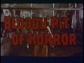 Bloody Pit of Horror - Trailer
